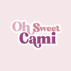 Oh Sweet Cami